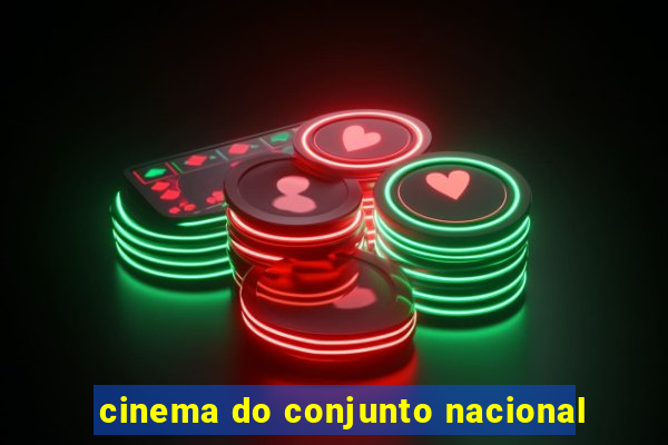 cinema do conjunto nacional